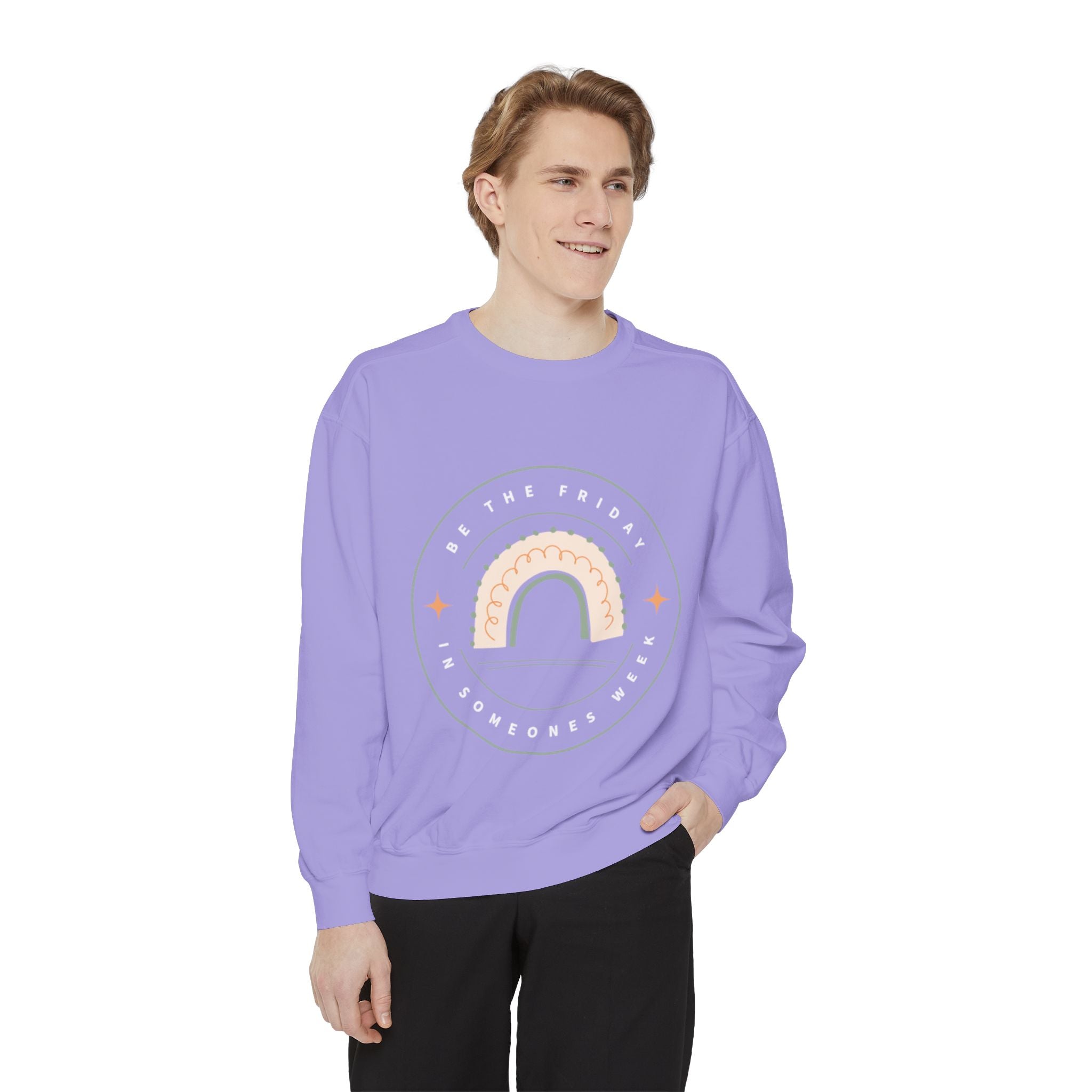 Be the Friday Unisex Garment-Dyed Sweatshirt