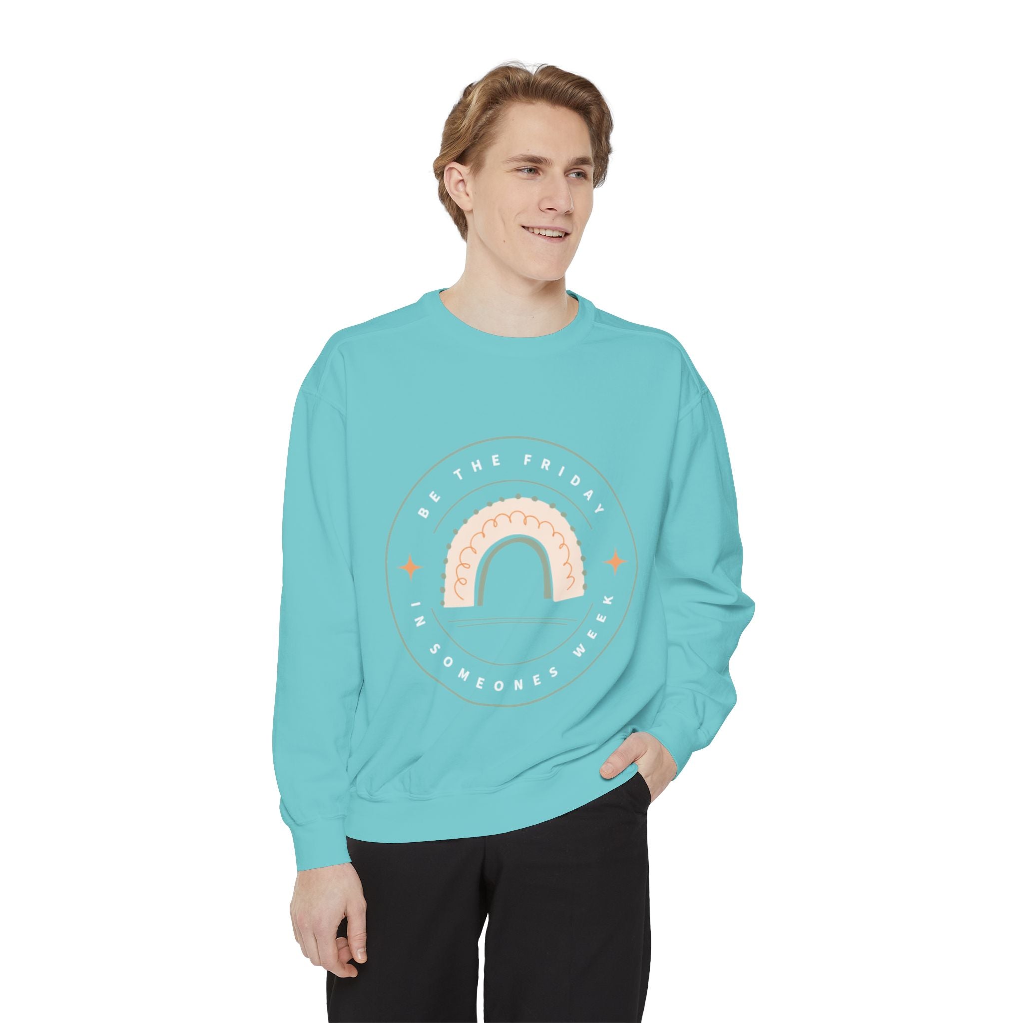 Be the Friday Unisex Garment-Dyed Sweatshirt