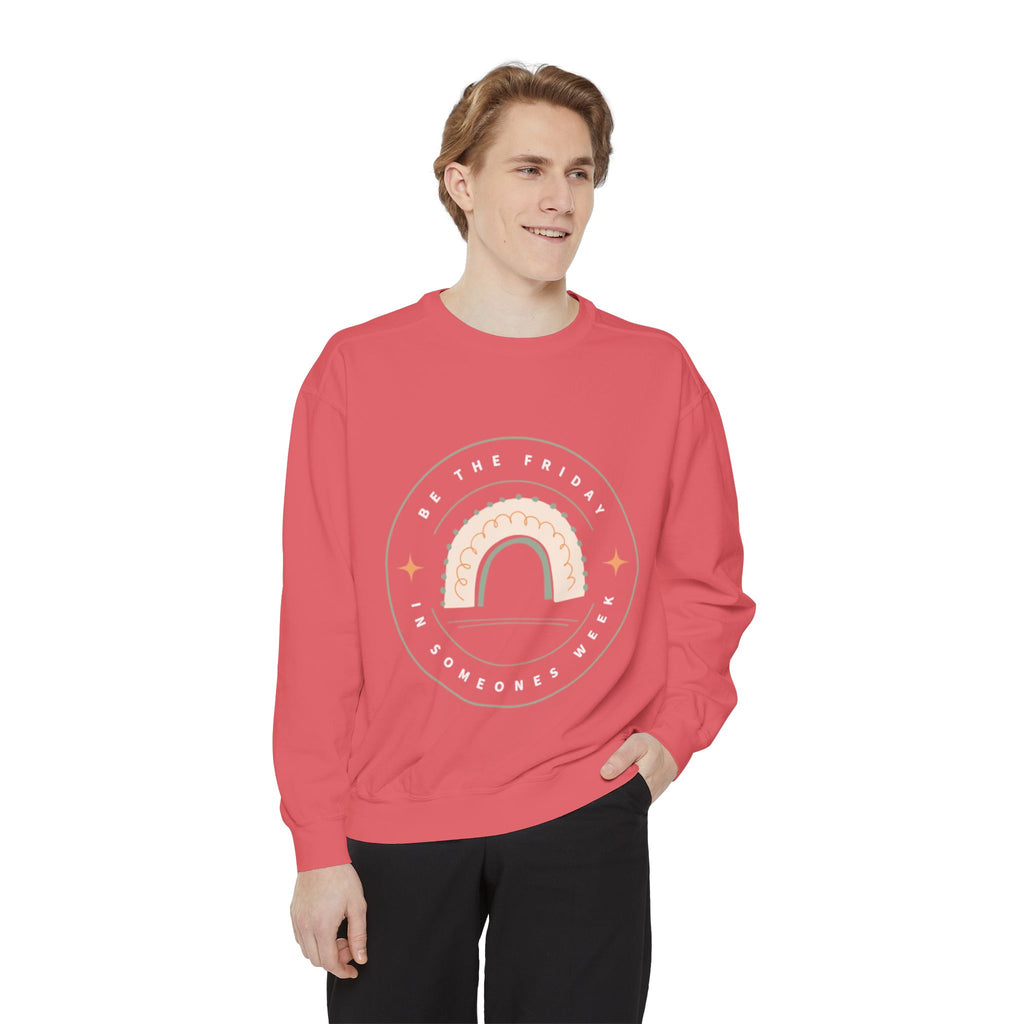Be the Friday Unisex Garment-Dyed Sweatshirt