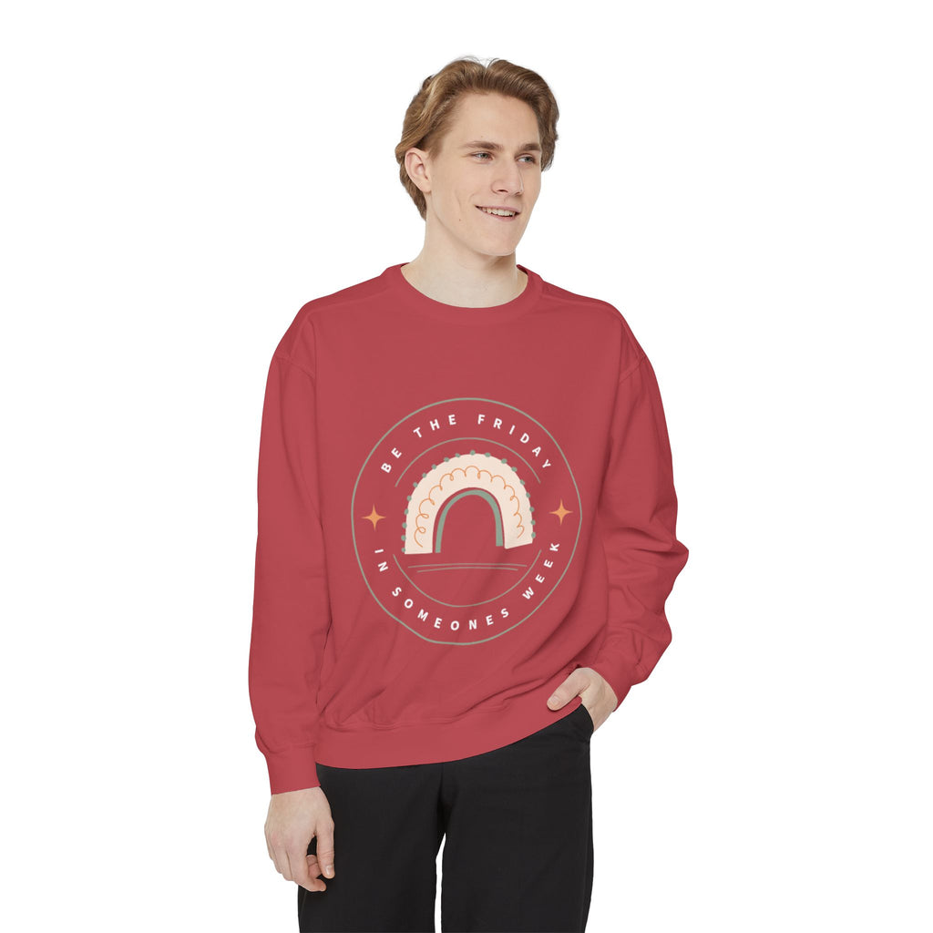 Be the Friday Unisex Garment-Dyed Sweatshirt